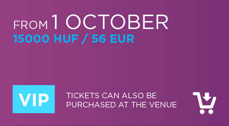 VIP jegy after 1st October: 15.000 HUF / 56 EUR